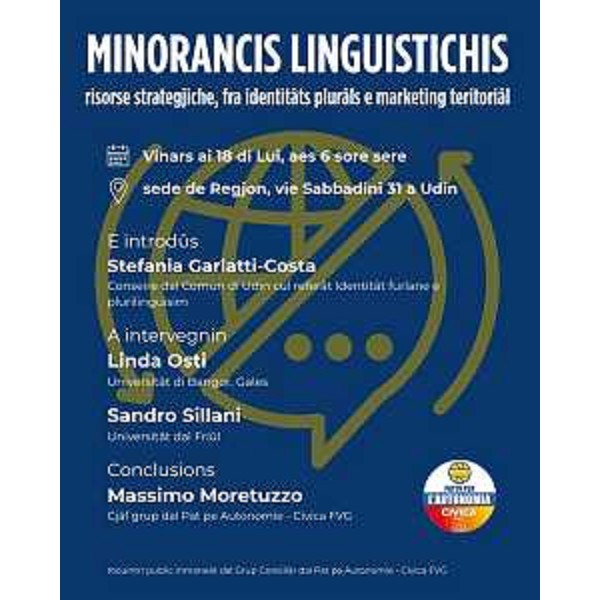 La locandina in lingua friulana dell'incontro pubblico in programma venerdì 18 - La locandina in lingua friulana dell'incontro pubblico in programma venerdì 18