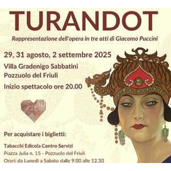 La locandina della "Turandot" - La locandina della "Turandot"